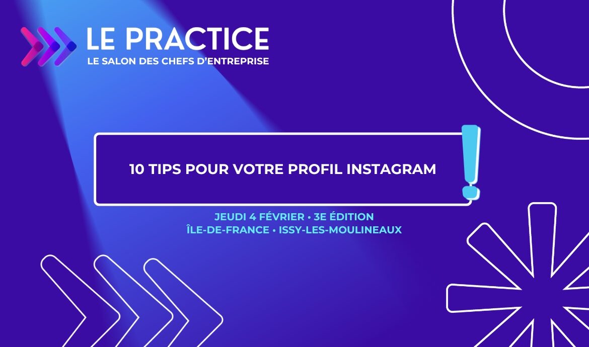 10 tips pour votre profil Instagram