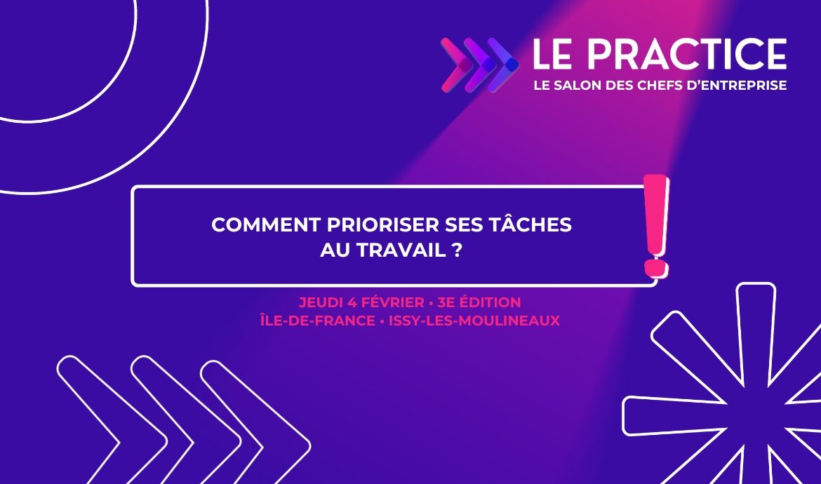 Comment prioriser ses tâches au travail