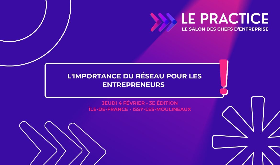 L’Importance du Réseau pour les Entrepreneurs